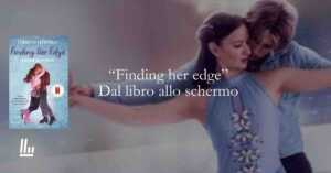 Dal libro allo schermo Finding her edge Passione sul ghiaccio, amore e competizione