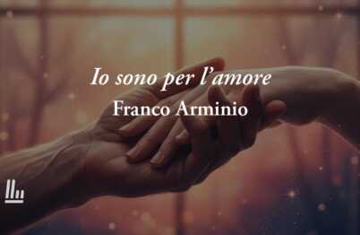Io sono per l'amore di Franco Arminio: la vera felicità è commuoversi e stare vicini