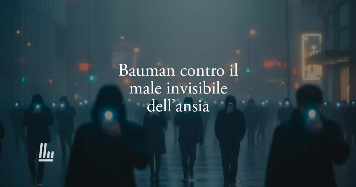 Zygmunt Bauman spiega come come sconfiggere il "male inivisibile "dell'ansia