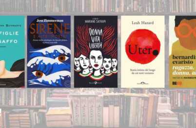 5 libri da leggere per celebrare la Giornata internazionale delle donne