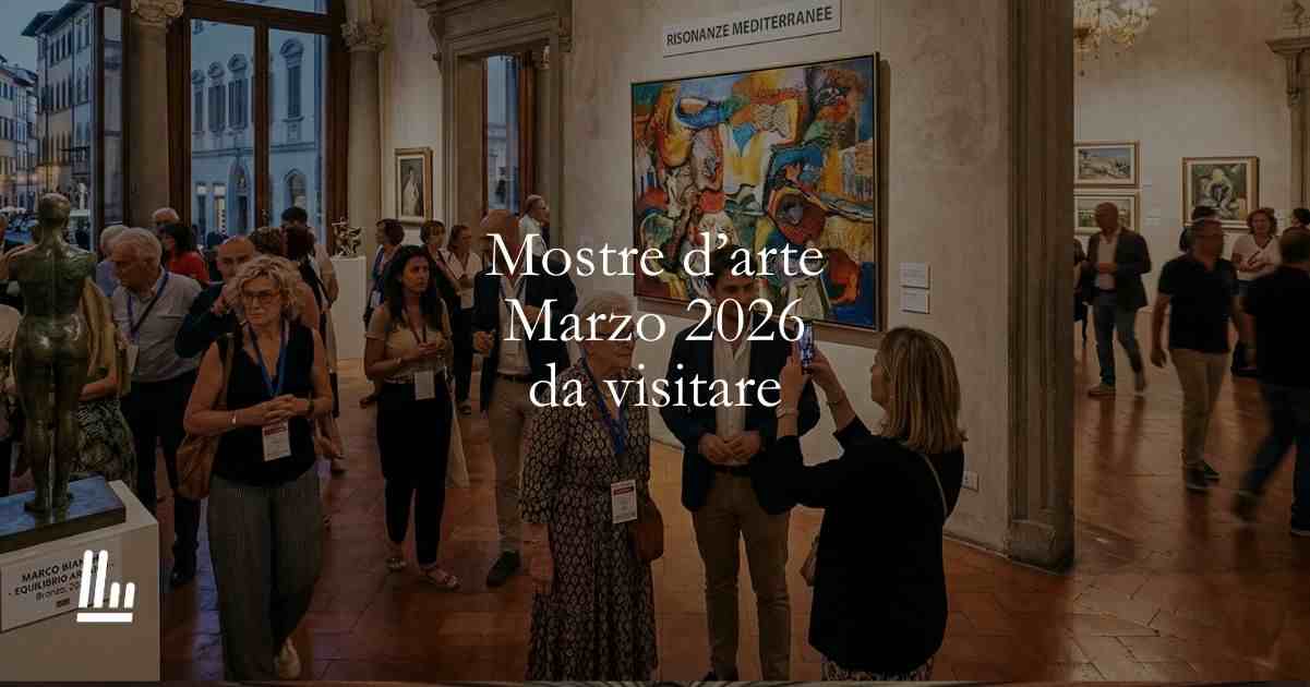 5 mostre d'arte da visitare in programma in Italia a marzo 2026 1 5 mostre d'arte in programma in Italia a marzo 2026