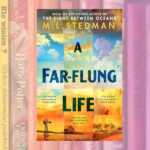 A Far-Flung Life, il ritorno di M.L. Stedman che sta spopolando nel Regno Unito