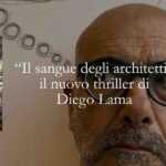 Cosa ci insegna "Il sangue degli architetti" sui segreti nascosti del potere