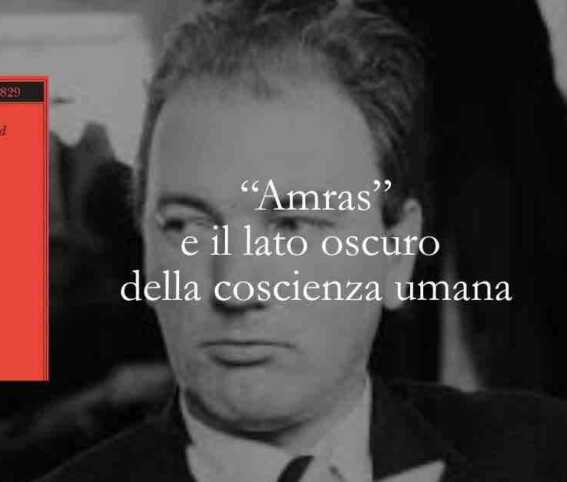 Cosa ci insegna “Amras” di Thomas Bernhard sul lato oscuro della coscienza umana