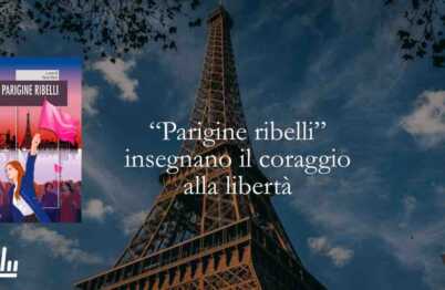 Cosa ci insegna “Parigine ribelli” sul coraggio di essere libere