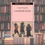 Laboriose inezie torna in libreria l'opera di Manganelli per riscoprire la gioia della lettura