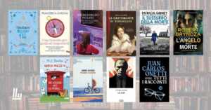 Libri in uscita dal 9 al 15 Marzo le novità editoriali da non perdere