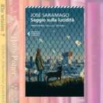 Saggio sulla lucidità, Saramago ci insegna che ogni scelta è un atto di libertà