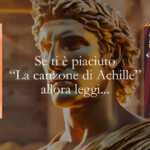 Se ti è piaciuto “La canzone di Achille”, allora devi leggere questo romanzo