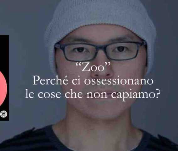 "Zoo" perché ci ossessionano le cose che non capiamo? Il libro disturbante che racconta il lato oscuro dei nostri desideri