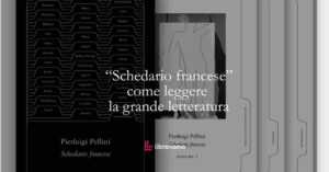 Come “Schedario francese” ci insegna a leggere davvero la letteratura