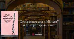“Come creare una biblioteca”: la graphic novel per tutti gli appassionati di libri