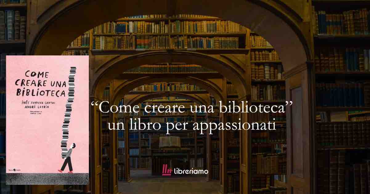 “Come creare una biblioteca”: la graphic novel per tutti gli appassionati di libri