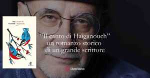“Il canto di Haïganouch” la storia che attraversa l’esilio, la perdita e la resistenza