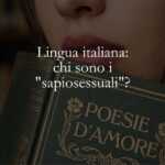 Lingua italiana chi sono i sapiosessuali