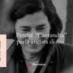 Nessuno crede a chi dice la verità: perché “Cassandra” parla ancora di noi