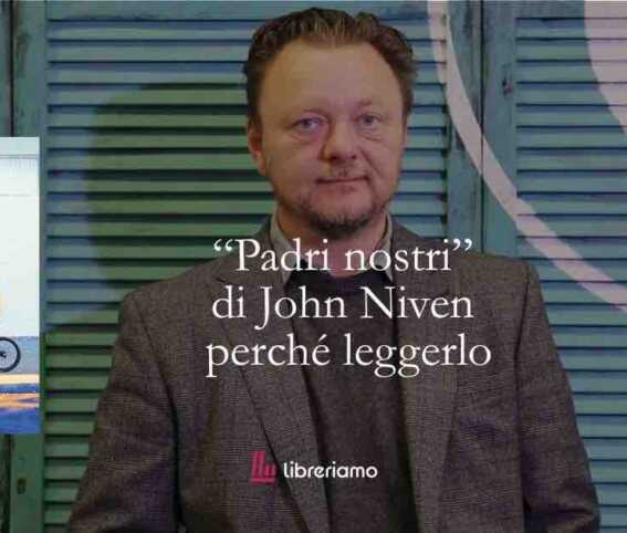 "Padri nostri” di John Niven racconta la crisi degli uomini di oggi