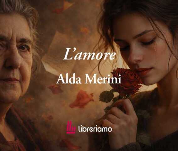 L'amore di Alda Merini: la poesia sulle ferite di ogni addio e sui ricordi che spezzano il cuore