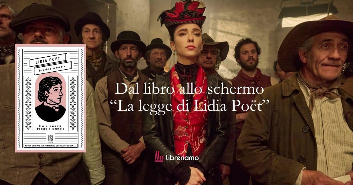 Lidia Poët torna a lottare: la serie Netflix e il libro che raccontano la prima avvocata d’Italia