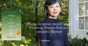“Things in nature merely grow” il memoir che ha vinto il Pulitzer