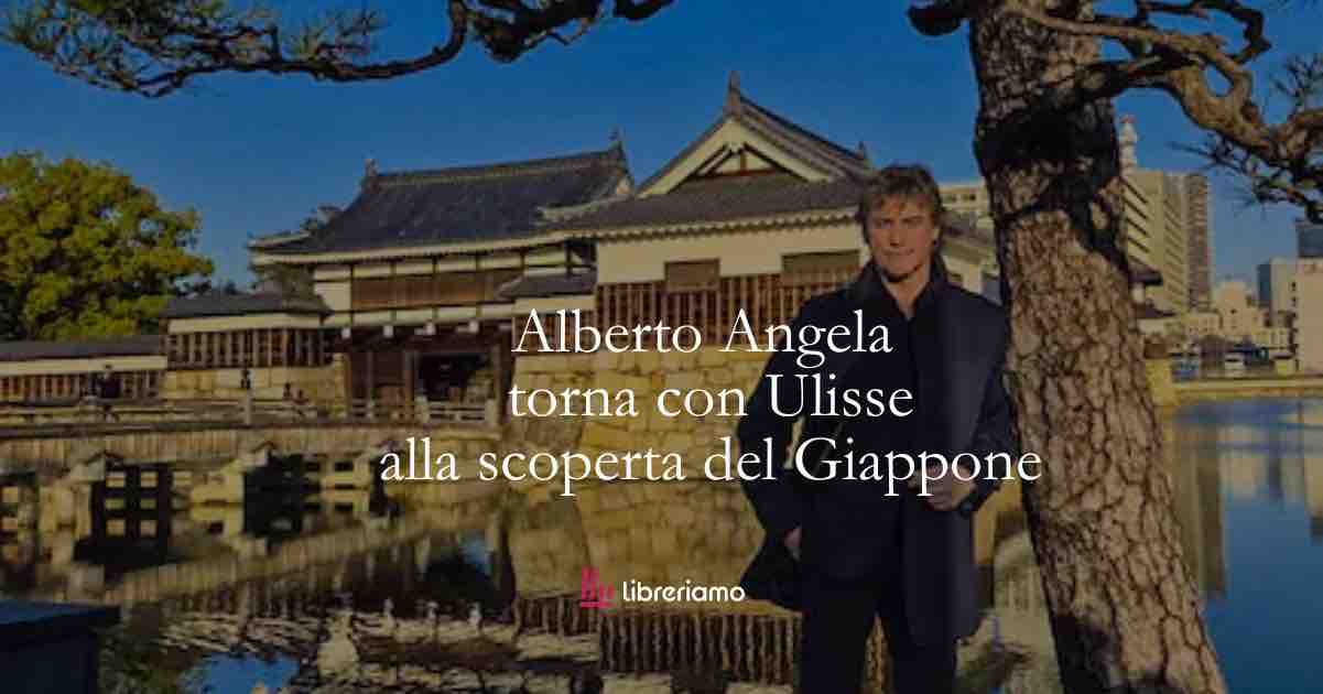 Alberto Angela porta il Giappone su Rai 1 Il Giappone dei manga