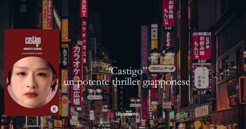 “Castigo”: il thriller giapponese che ci mostra quanto il trauma possa cambiare una vita 6 “Castigo”: il thriller giapponese che ci mostra quanto il trauma possa cambiare una vita