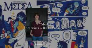 Intervista a Rita Petruccioli: come rileggere i classici in chiave moderna attraverso il fumetto