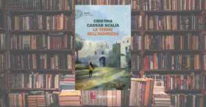 “Le terme dell’Indirizzo”, il giallo di Cristina Cassar Scalia che ci insegna a guardare gli invisibili