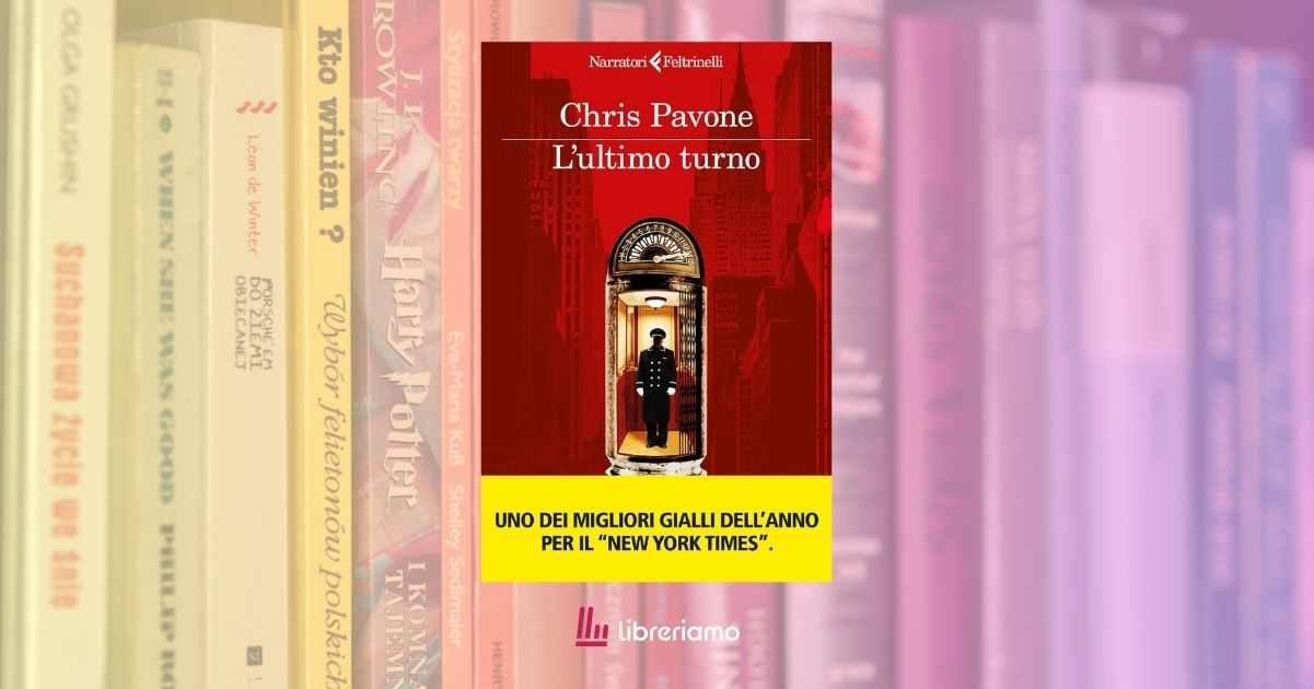 “L’ultimo turno” di Chris Pavone, il giallo fuori dai canoni celebrato dal New York Times