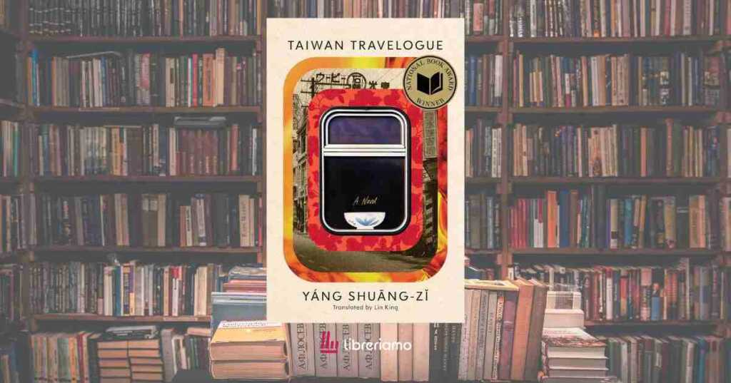 Perché "Taiwan Travelogue" è il caso letterario dell'anno 6 Perché “Taiwan Travelogue” è il caso letterario dell’anno