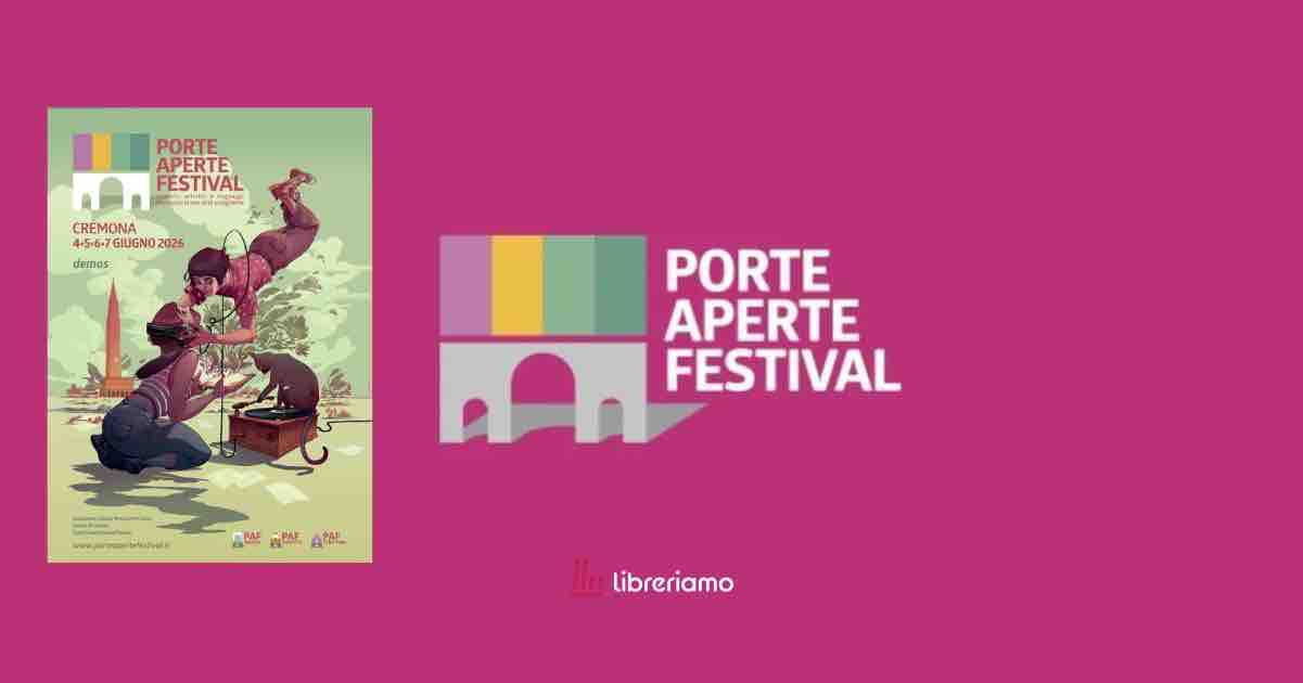 Porte Aperte Festival 2026, a Cremona la cultura diventa incontro tra letteratura, musica e fumetto 1 Porte Aperte Festival 2026, a Cremona la cultura diventa incontro tra letteratura, musica e fumetto