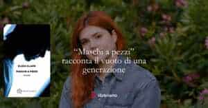 “Maschi a pezzi”: Eliza Clark racconta il vuoto emotivo e la rabbia di una generazione