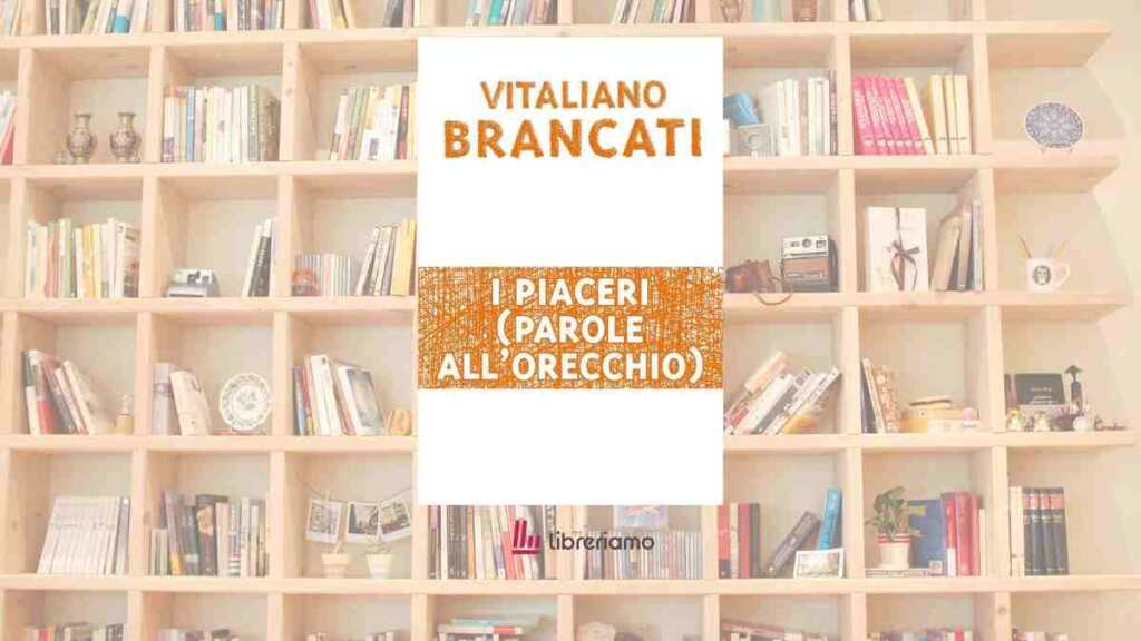“I piaceri” di Vitaliano Brancati, l’acuta e ironica riscoperta dell’opera alla Maturità 2026