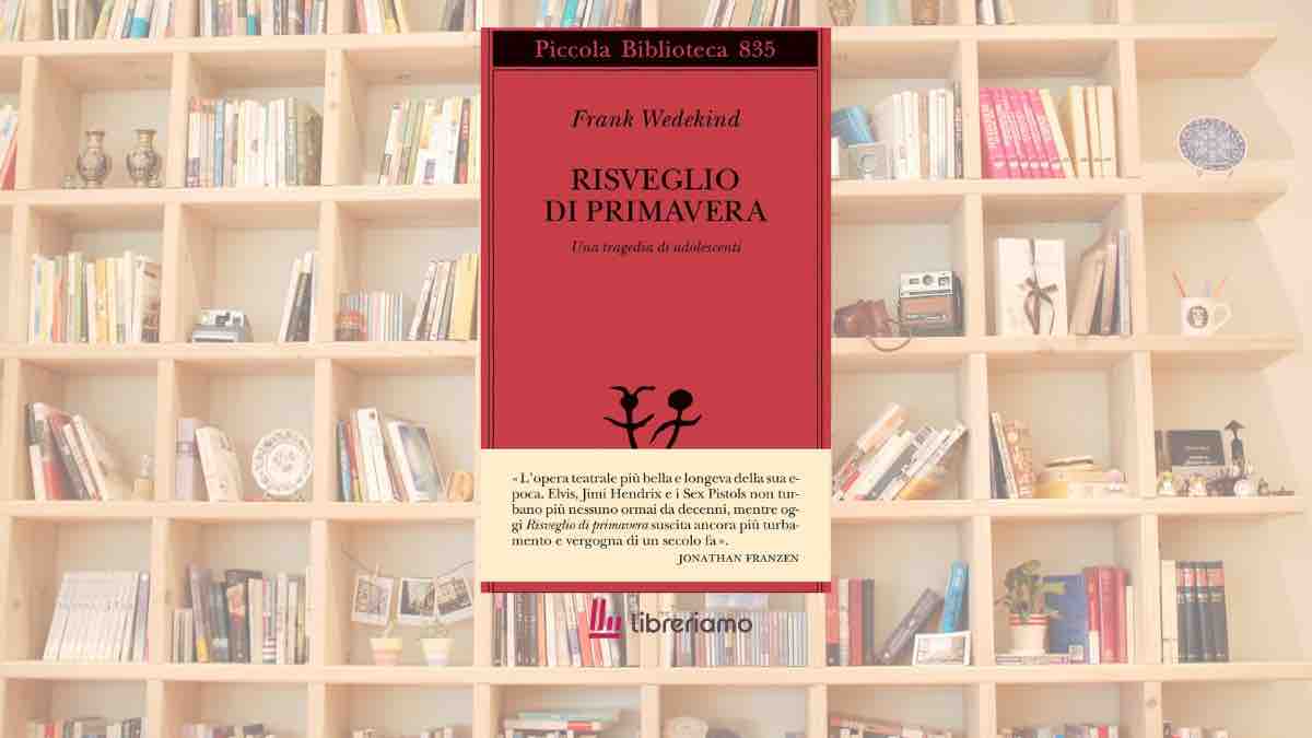 “Risveglio di primavera”: il dramma che scandalizzò un secolo e continua ancora oggi a mettere in crisi gli adulti 1 “Risveglio di primavera”: il dramma che scandalizzò un secolo e continua ancora oggi a mettere in crisi gli adulti