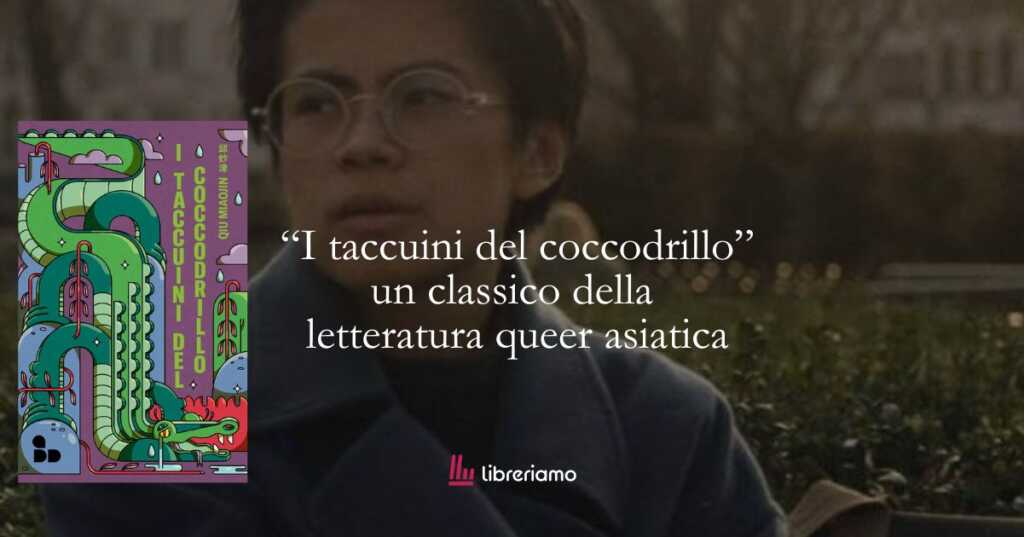 "I taccuini del coccodrillo" il romanzo che ha dato voce a chi era costretto a nascondersi 6 “I taccuini del coccodrillo” il romanzo che ha dato voce a chi era costretto a nascondersi