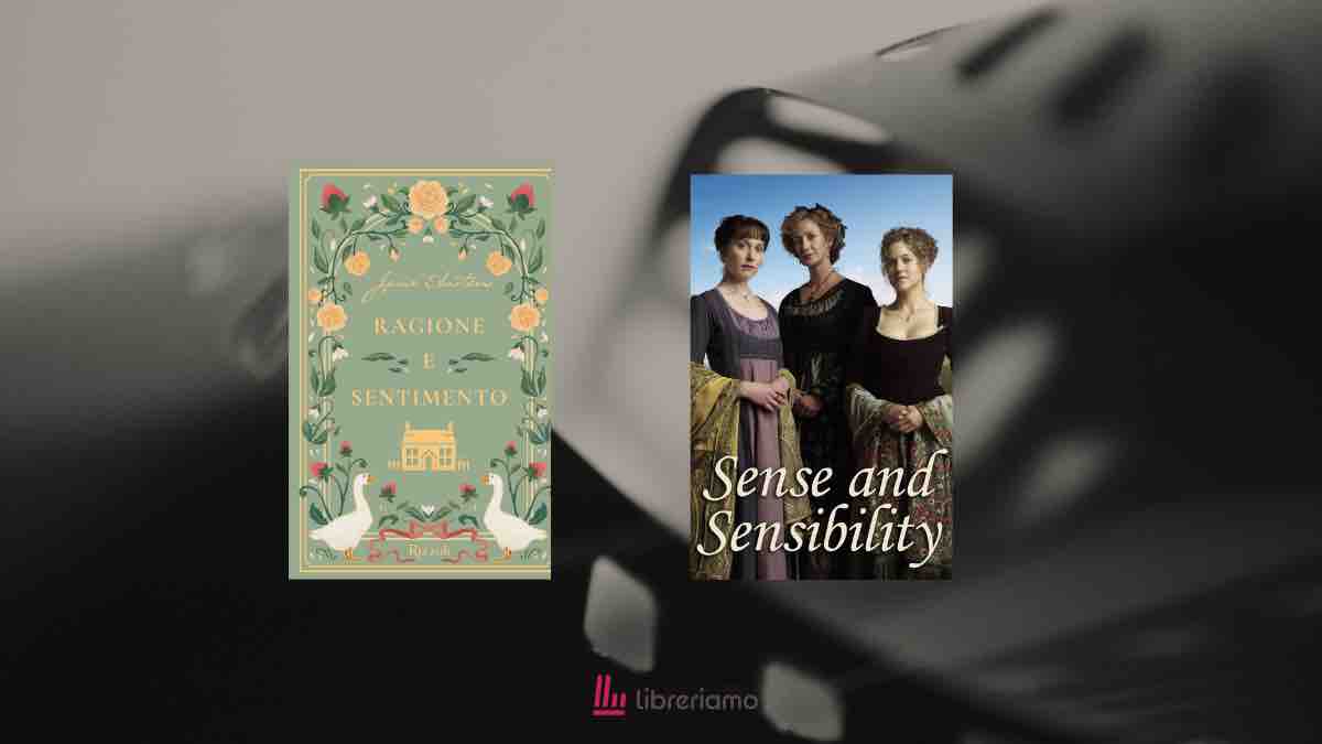 Dal libro al film: Ragione e sentimento
