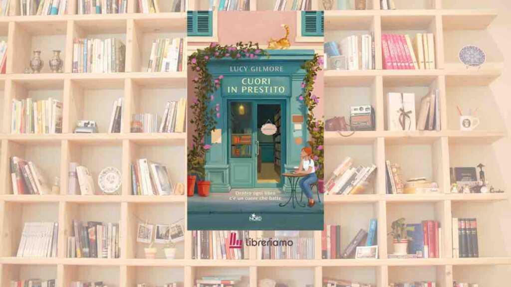 “Cuori in prestito” il romanzo che ci ricorda che i libri non custodiscono solo storie, ma anche le vite di chi li ha letti 6 “Cuori in prestito” il romanzo che ci ricorda che i libri non custodiscono solo storie, ma anche le vite di chi li ha letti