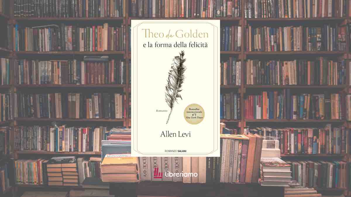 Theo da Golden e la forma della felicità il romanzo che ricorda come la gentilezza possa cambiare una comunità