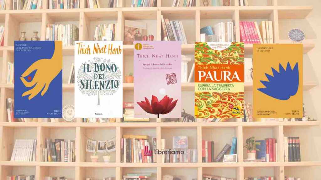 5 libri di Thich Nhat Hanh per smettere di avere paura e imparare a vivere nel momento presente 6 5 libri di Thich Nhat Hanh per smettere di avere paura e imparare a vivere nel momento presente