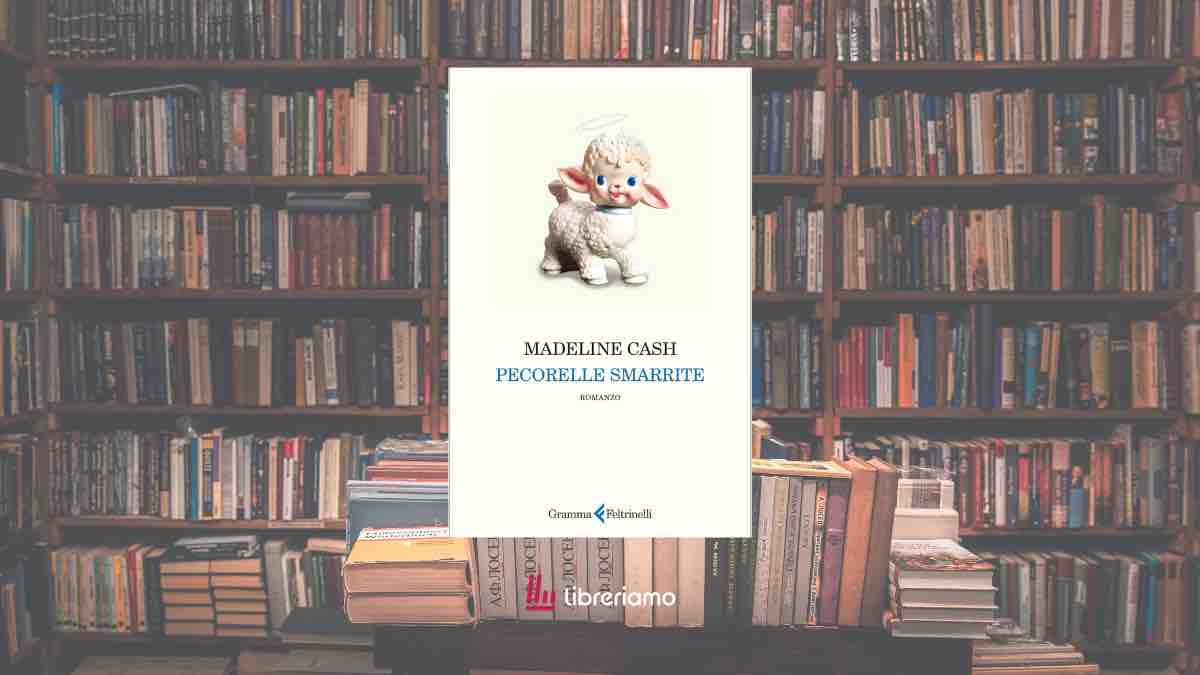 “Pecorelle smarrite”, il romanzo bestseller di cui tutti parlano