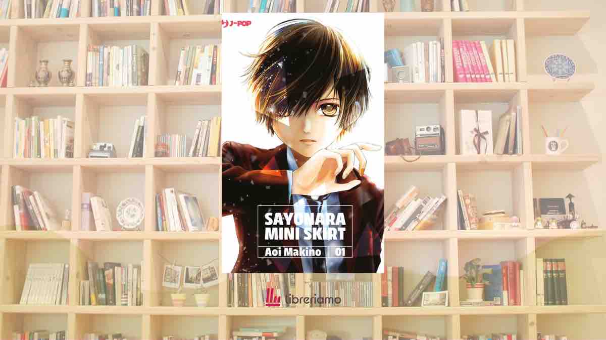 “Sayonara Mini Skirt”, il manga da leggere per capire quanto pesa essere una ragazza