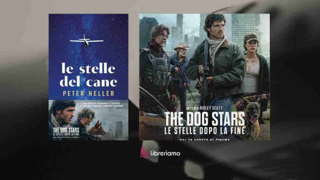 Stelle the Dog Star, le stelle del cane, dal libro allo schermo
