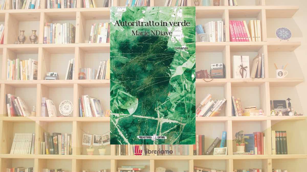 “Autoritratto in verde”, il romanzo di Marie NDiaye che racconta le donne che abitano dentro di noi