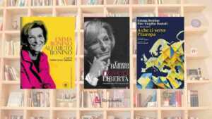 I libri da leggere di Emma Bonino per capire la libertà, i diritti e l’Europa