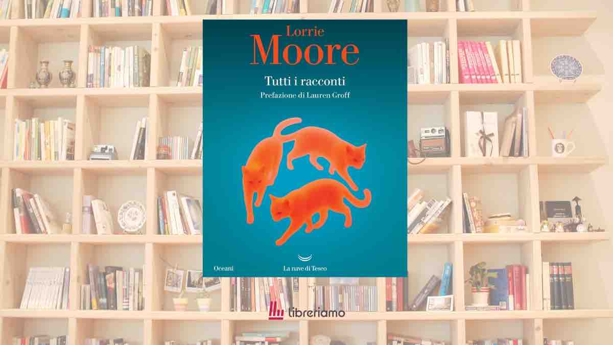 Lorrie Moore racconta le vite che non vanno come previsto: “Tutti i racconti” è il libro per scoprire una maestra della narrativa americana 7 Lorrie Moore racconta le vite che non vanno come previsto: “Tutti i racconti” è il libro per scoprire una maestra della narrativa americana