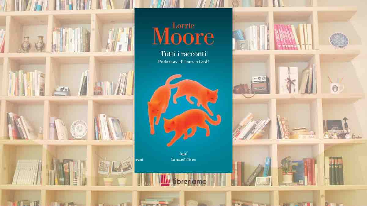 Lorrie Moore racconta le vite che non vanno come previsto: “Tutti i racconti” è il libro per scoprire una maestra della narrativa americana 1 Lorrie Moore racconta le vite che non vanno come previsto: “Tutti i racconti” è il libro per scoprire una maestra della narrativa americana