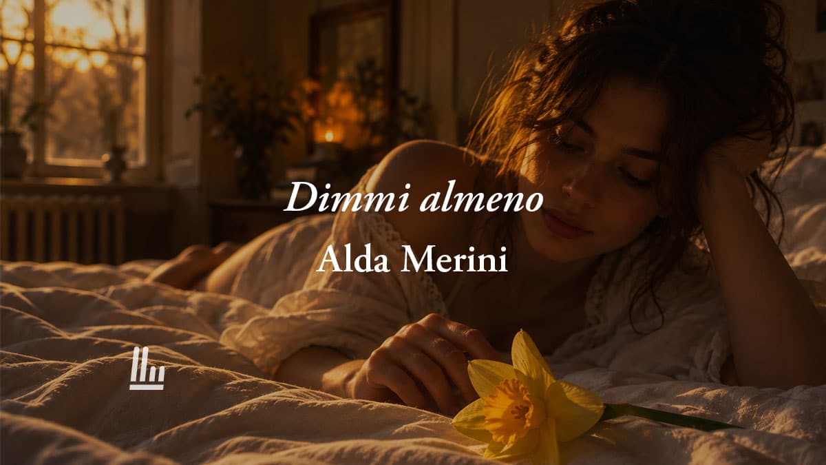 Dimmi almeno (1983) di Alda Merini: la poesia sul vero amore che non vuole difese 1 Dimmi almeno (1983) di Alda Merini: la poesia sul vero amore che non vuole difese
