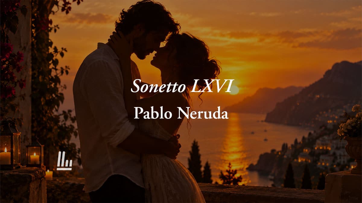 "Non t'amo se non perché t'amo" di Pablo Neruda: la poesia sugli effetti assurdi dell'amore 1 "Non t'amo se non perché t'amo" di Pablo Neruda: la poesia sugli effetti assurdi dell'amore