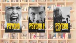 La trilogia di “Psycho” da leggere a Halloween: 3 libri che hanno cambiato il volto dell’orrore