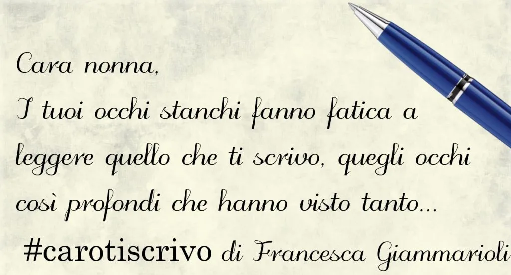 Lettera di Francesca Giammarioli alla nonna